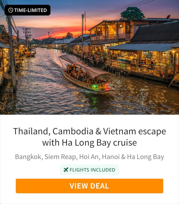 Thailand, Cambodia &amp; Vietnam escape with Ha Long Bay cruise