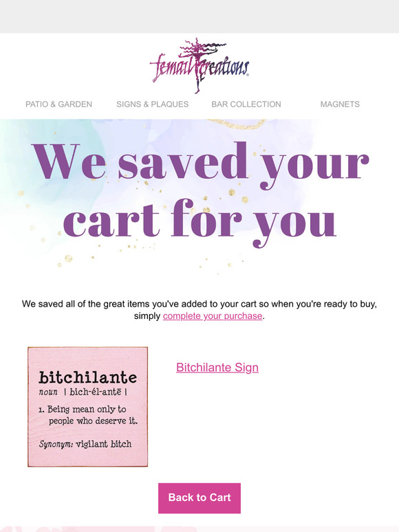 Femail Creations We Saved Your Cart For You Milled