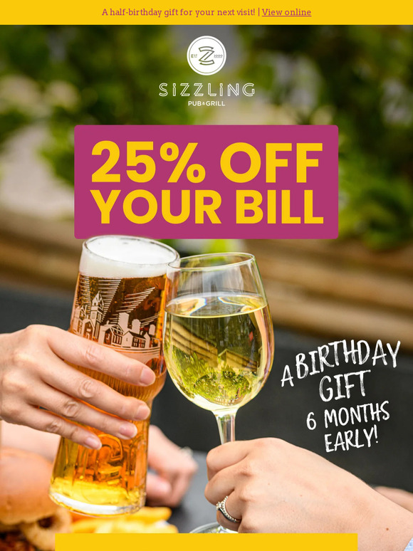 —, 25% off for your six-month birthday 🥳