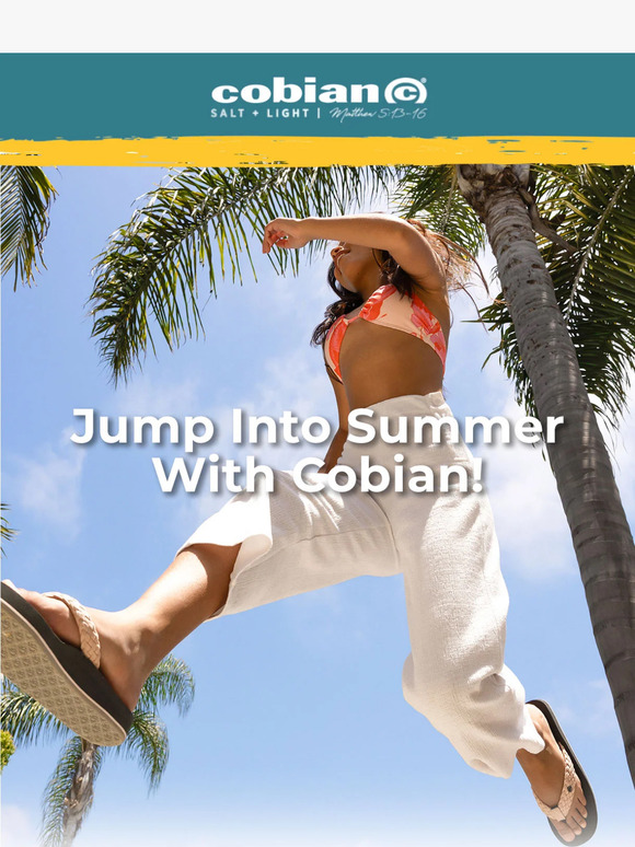 Just In: Cobian Summer Styles ☀️🌴