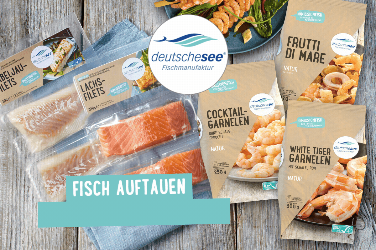 Fisch schonend auftauen
