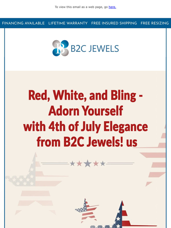 ✨ Shine Like Fireworks - Celebrate Independence with Stunning Jewelry from B2C Jewels! 🎇💎