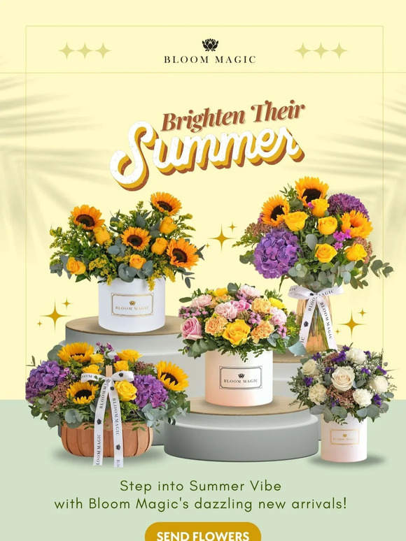 🌞 Brighten Their Summer with Bloom Magic's New Arrivals! 🌻💐