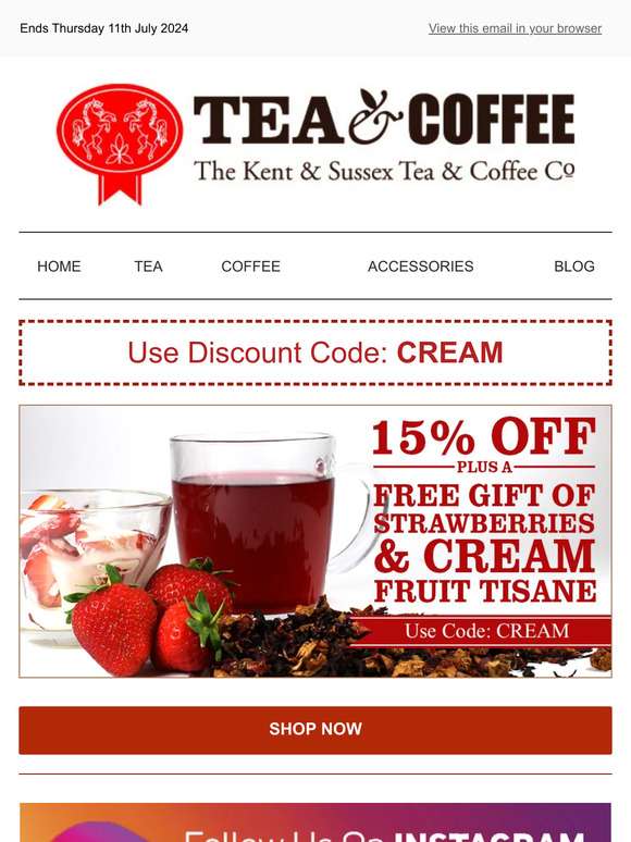 Get a HUGE 15% OFF + Strawberry Cream Tea Gift 🍓