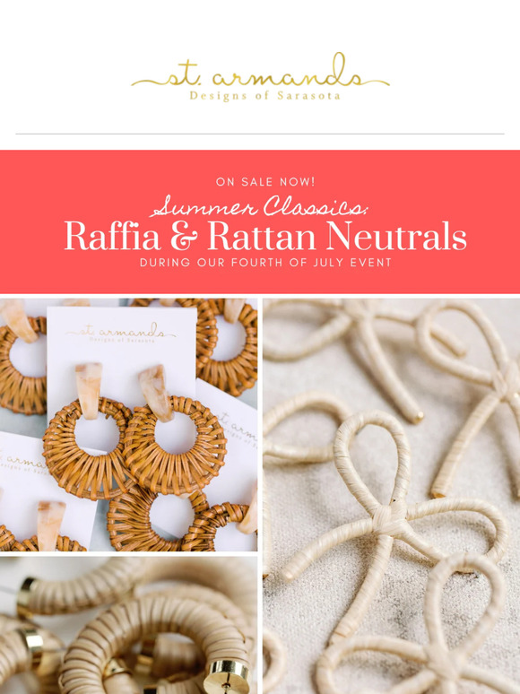 25% Raffia & Rattan Favorites