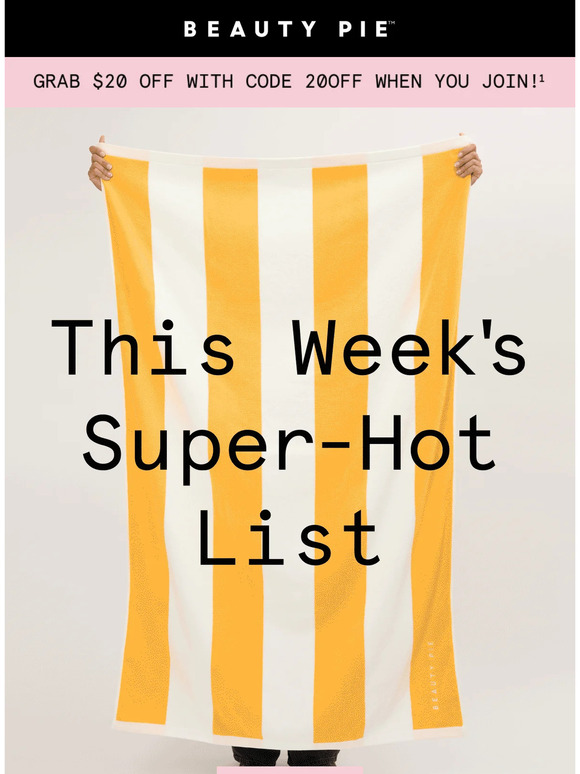 This Week’s SUPER Hot List 🔥