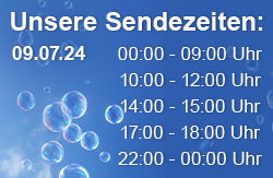 Unsere Sendezeiten