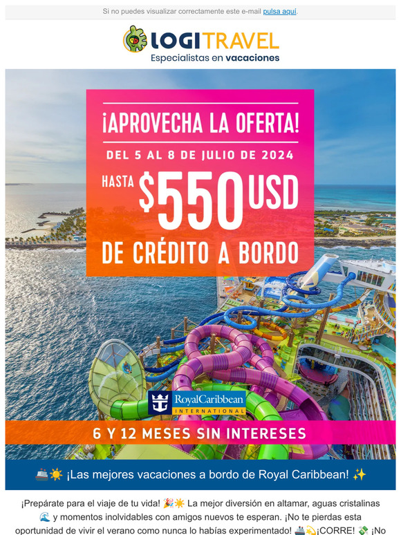 ¡ÚLTIMO DÍA! Hasta $550 USD de Crédito a Bordo con Royal Caribbean