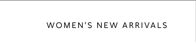 Women's New Arrivals