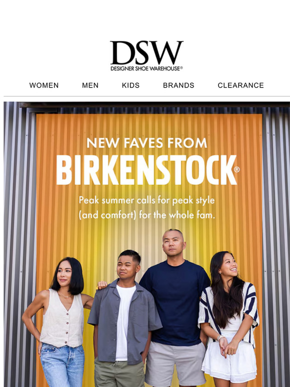 New Birkenstock styles just landed.