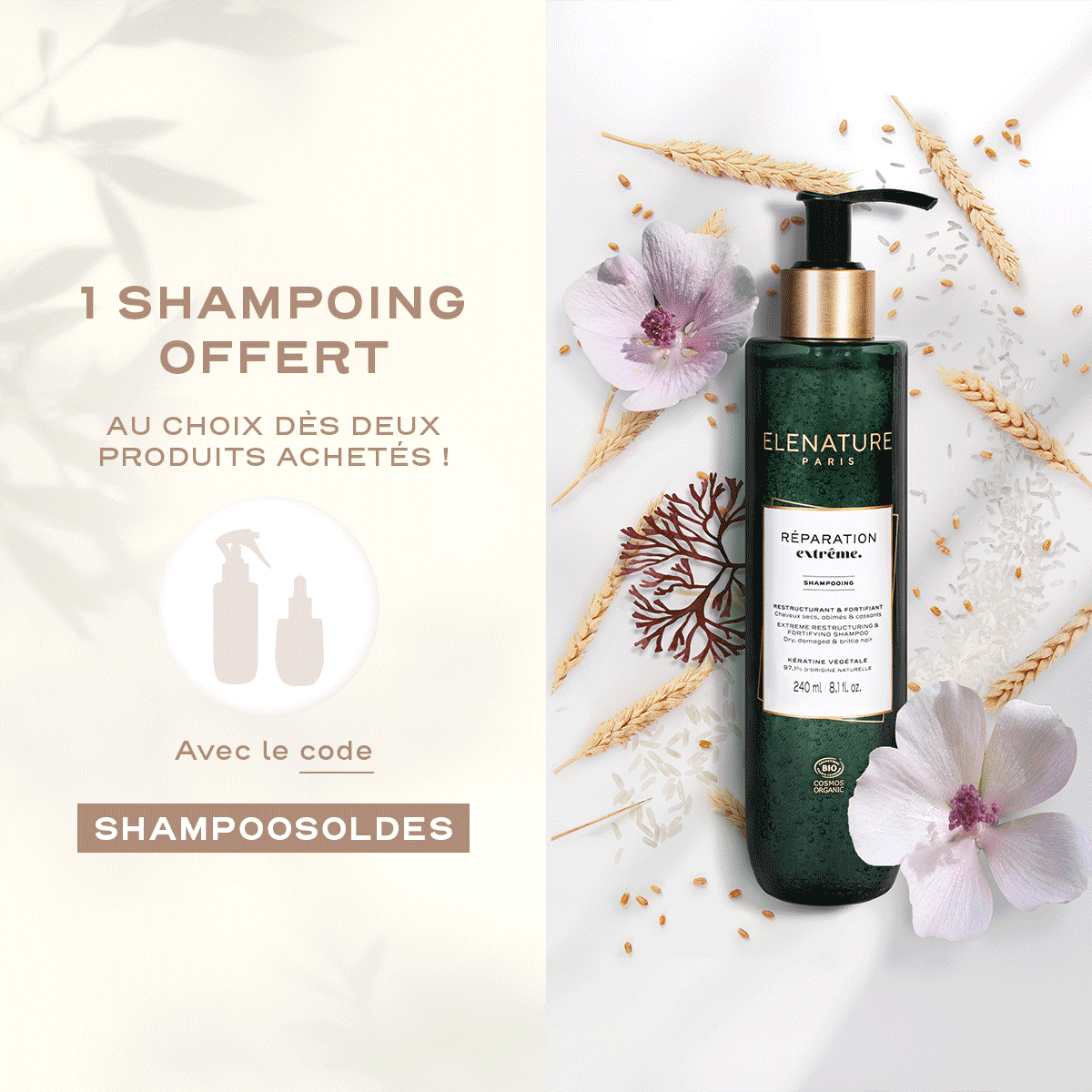 1 shampoo offert dès deux produits achetés