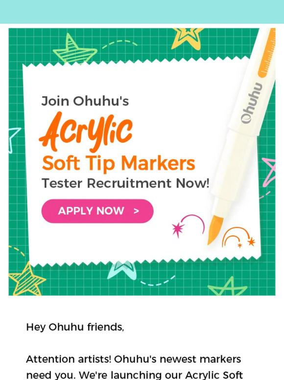 📣Become an Ohuhu Acrylic Marker Tester