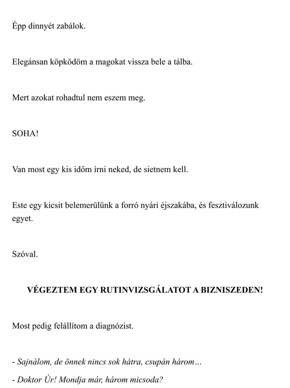 El vagy *MÁRKÖTINGESEDVE* öcskösöm