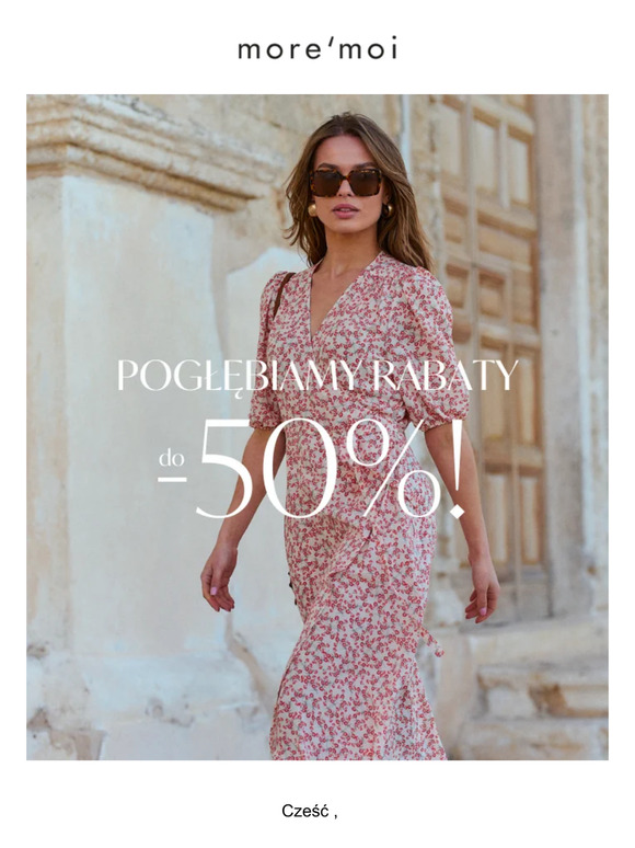 ❤️‍🔥 WYPRZEDAŻ: teraz aż do -50%!