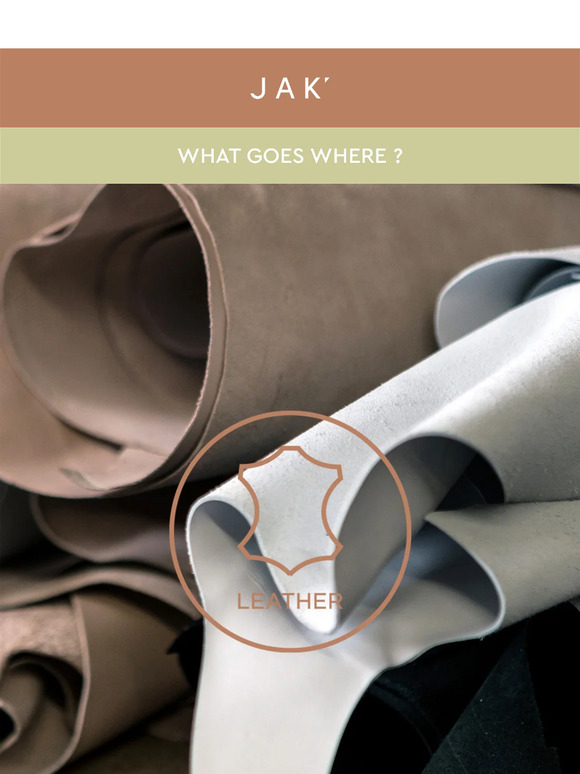 What goes where? Leather