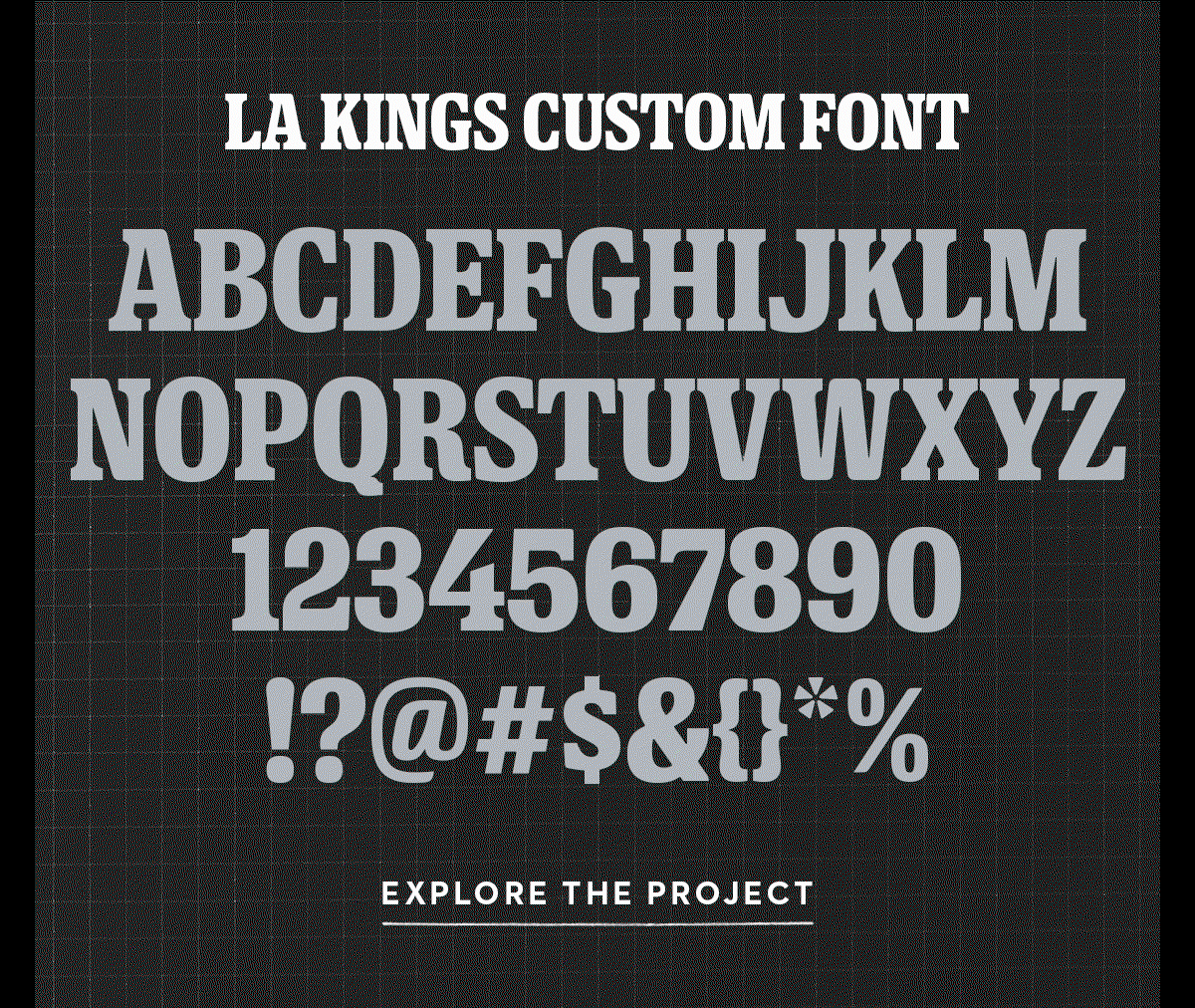 LA Kings Custom Font Explore the Project
