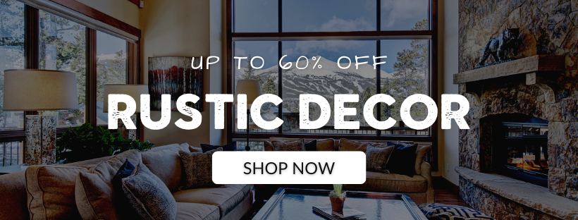 Up to 60% off rustic decor