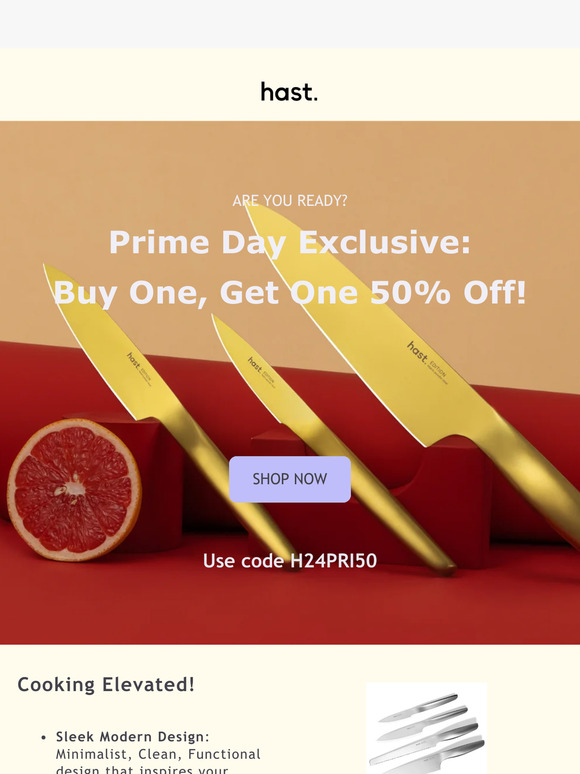 Prime Day is Here! Buy One, Get One 50% Off at Hast!