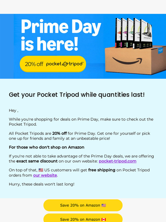 📦 Prime Day is here! Unbeatable deals on Pocket Tripod