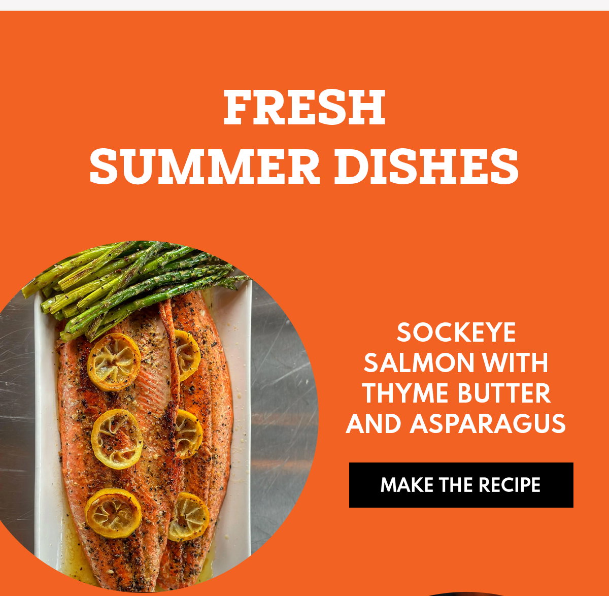 Sockeye Salmon with Thyme Butter and Asparagus