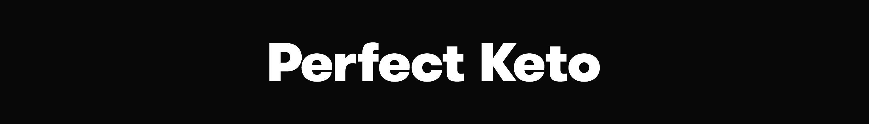 Perfect Keto