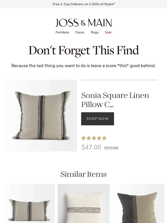 Joss & Main Email Newsletters Shop Sales, Discounts, and Coupon Codes