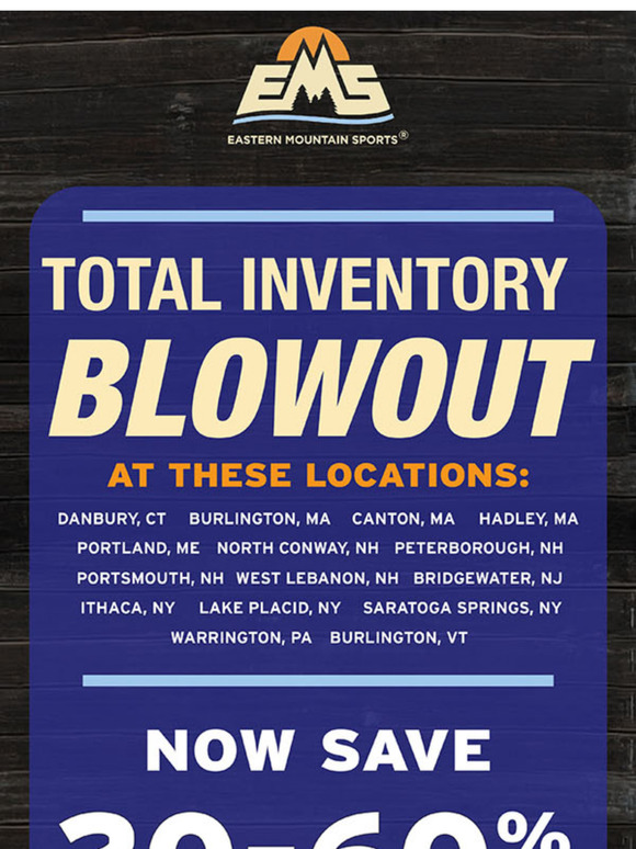 New Merchandise arriving at EMS stores Inventory Blowout sale!