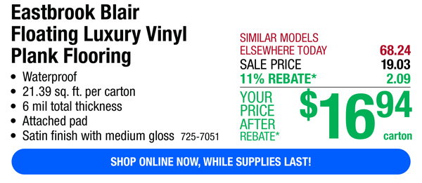Eastbrook Blair Floating Luxury Vinyl Plank Flooring-ONLY $16.94 Per Carton After Rebate*!