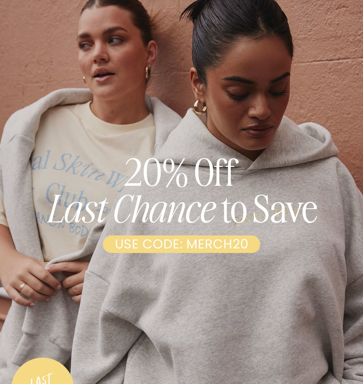 20% OFF MERCH ENDS SOON 