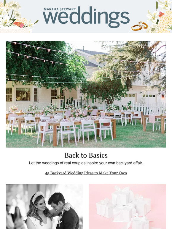 Martha Stewart Weddings: 45 Backyard Wedding Ideas to Make Your Own ...