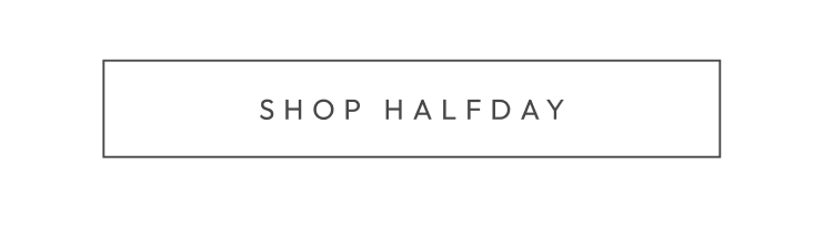 Shop Halfday