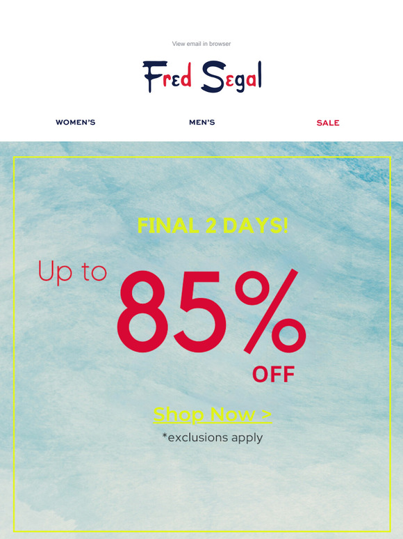 FINAL 2 DAYS: 85% OFF!
