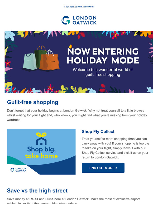 —, enter holiday mode at London Gatwick