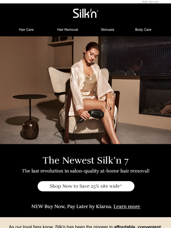 ⚡ Exclusive Offer for Silk'n Insiders: 25% off Sitewide