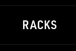 Racks