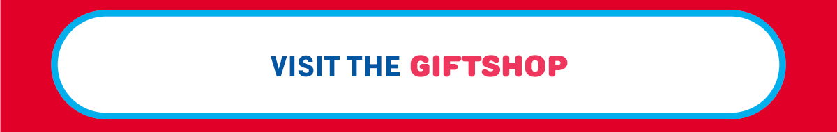 VISIT THE GIFTSHOP