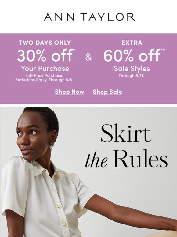 Ann Taylor Email Newsletters: Shop Sales, Discounts, and Coupon Codes