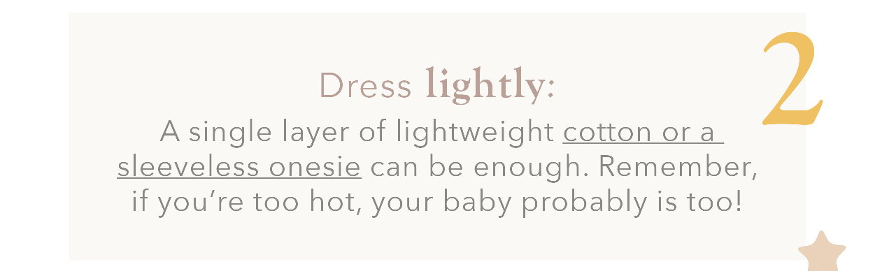 dress lightly