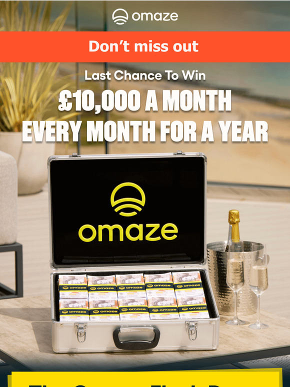 Last Chance to Win £10,000 a Month for a Year!