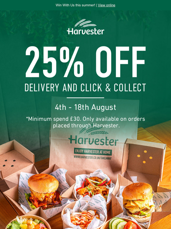 —, get 25% off Harvester takeaway INSIDE! 👀
