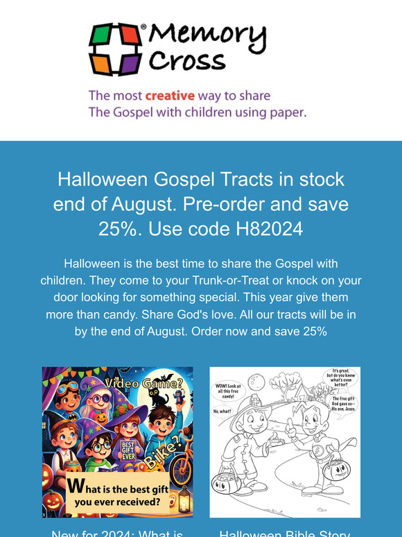 Halloween Gospel Tracts available end of August. Pre-order now and save 25%