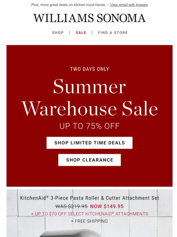 WilliamsSonoma Email Newsletters Shop Sales, Discounts, and Coupon Codes