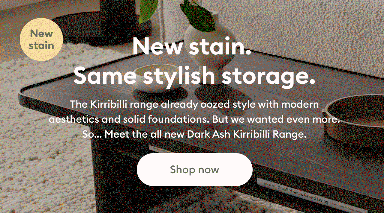 NEW: Dark Kirribilli Storage 