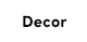  Decor