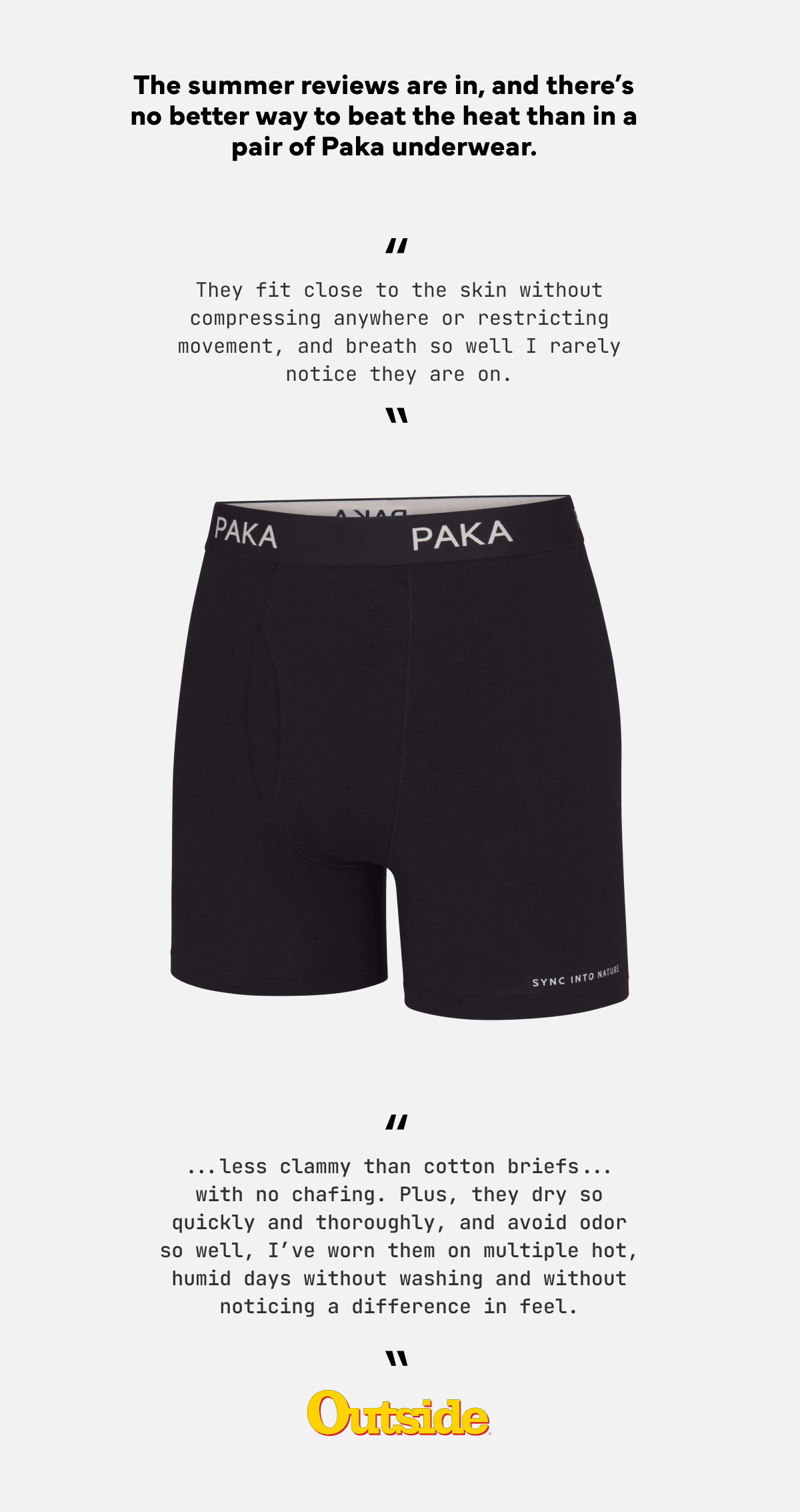 The summer reviews are in, and there's no better way to beat the heat than in a pair of Paka underwear.