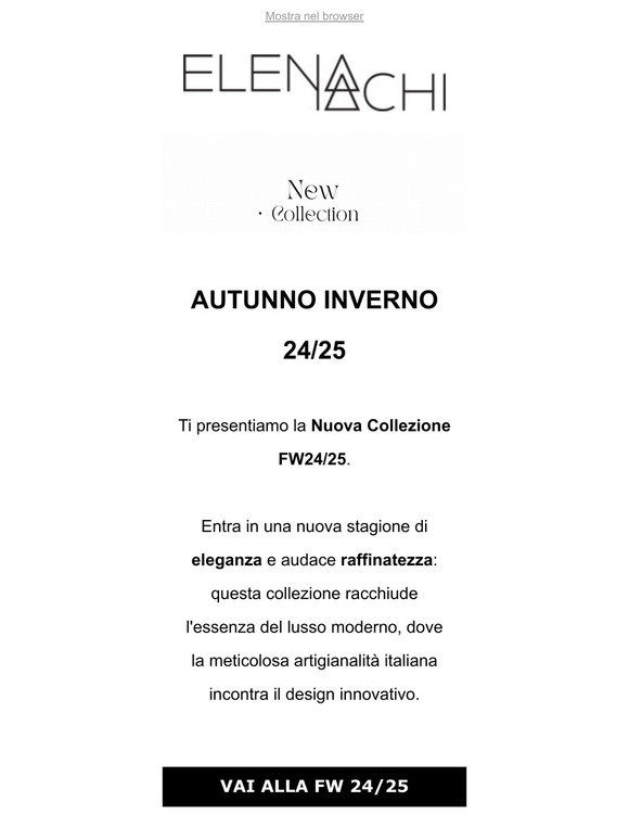 Ti presentiamo la Nuova Collezione Autunno-Inverno 2024/2025