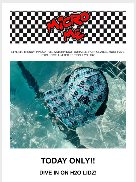DIVE IN on our H2O Lidz!
