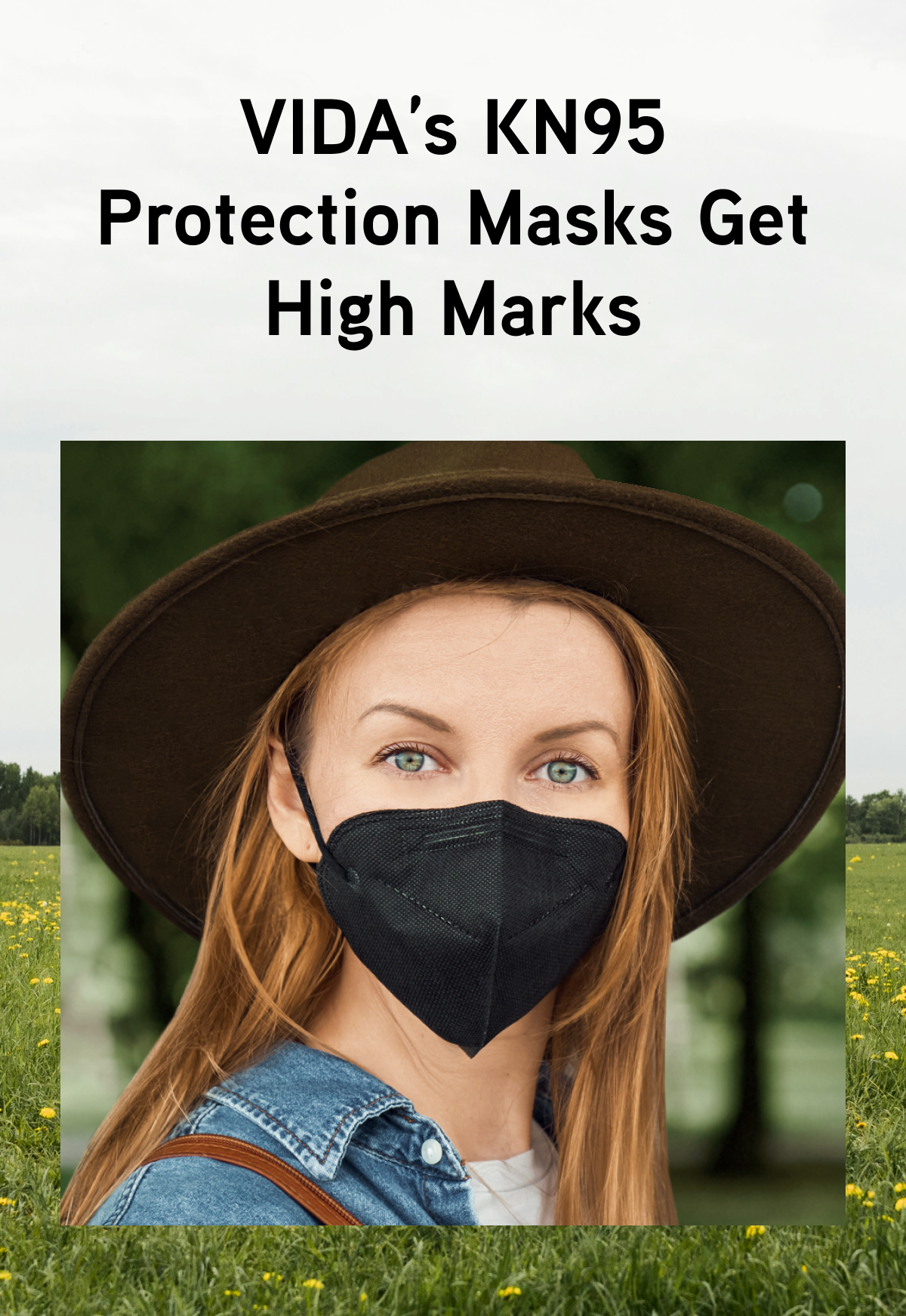 VIDA’s KN95 Protection Masks Get High Marks