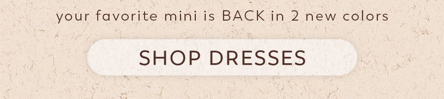 SHOP DRESSES