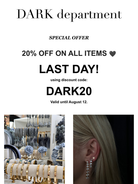 LAST DAY - Enjoy 20% off your next order!